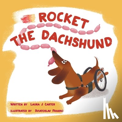 Carter, Laura J - Rocket the Dachshund