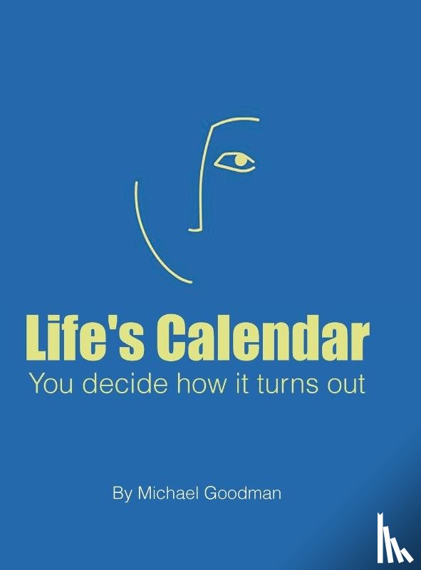 Goodman, Michael - Life's Calendar