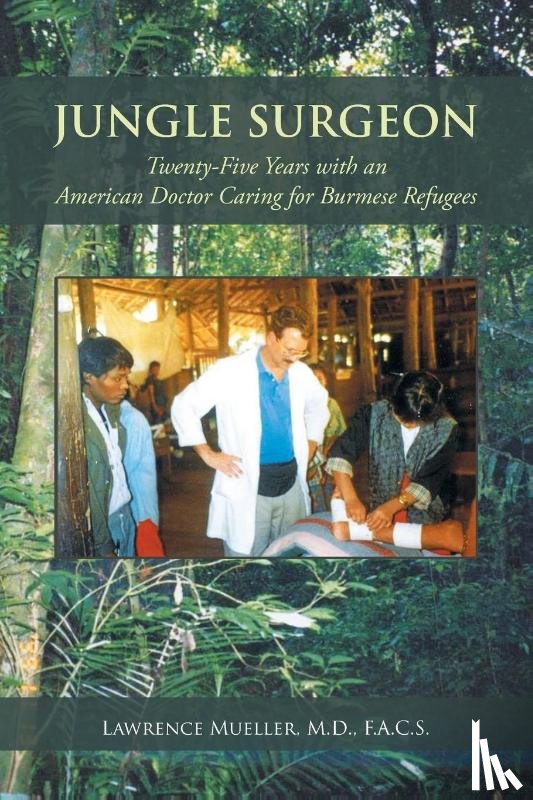 F a C S, Lawrence Mueller - Jungle Surgeon