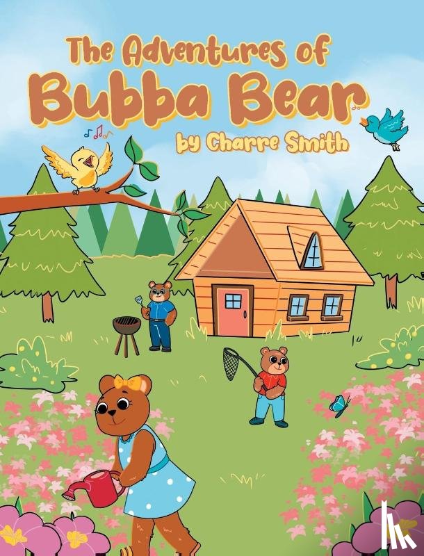 Smith, Charre - The Adventures of Bubba Bear