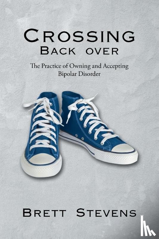 Stevens, Brett - Crossing Back Over