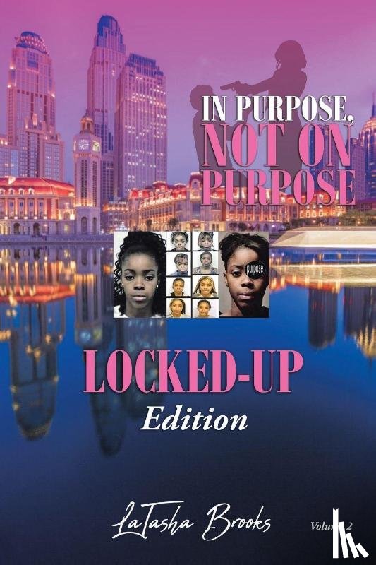Brooks, Latasha - In Purpose, Not On Purpose