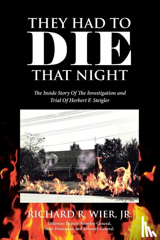 Wier, Richard R - They Had to Die That Night