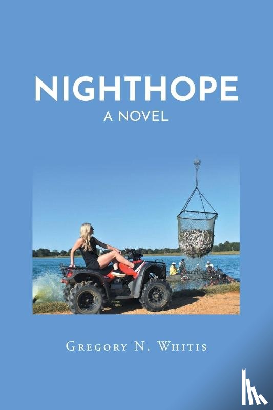 Whitis, Gregory N - Nighthope