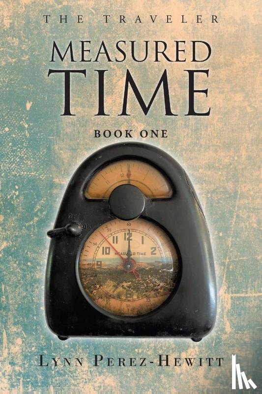 Perez-Hewitt, Lynn - Measured Time