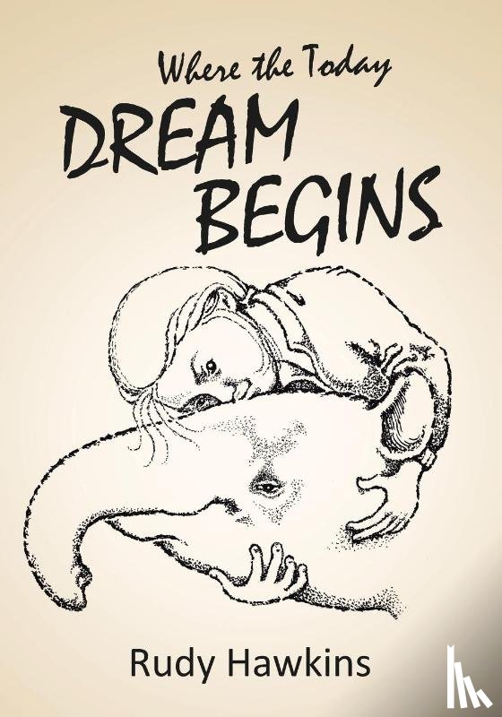 Hawkins, Rudy - Where the Today Dream Begins