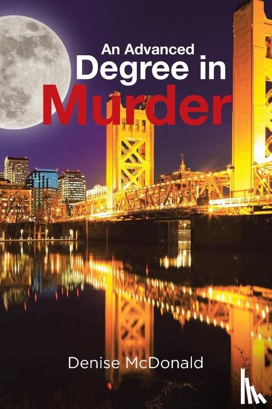 McDonald, Denise - An Advanced Degree in Murder