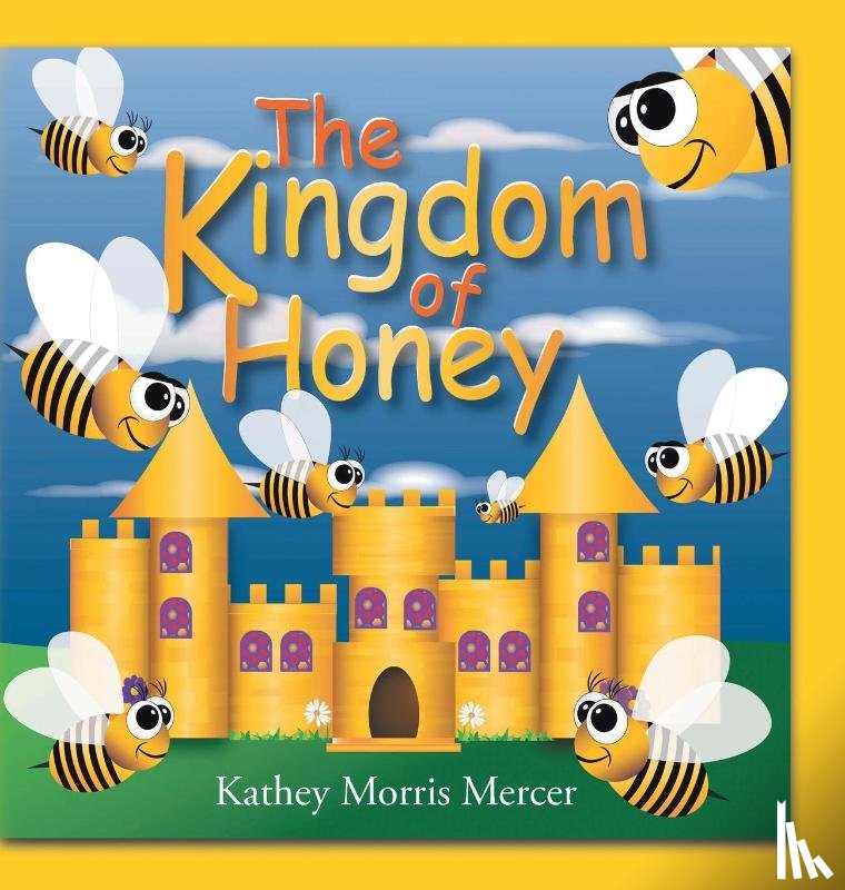 Morris Mercer, Kathey - The Kingdom of Honey