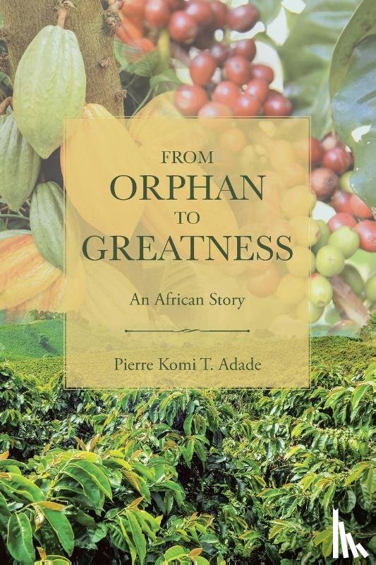 T Adade, Pierre Komi - From Orphan to Greatness