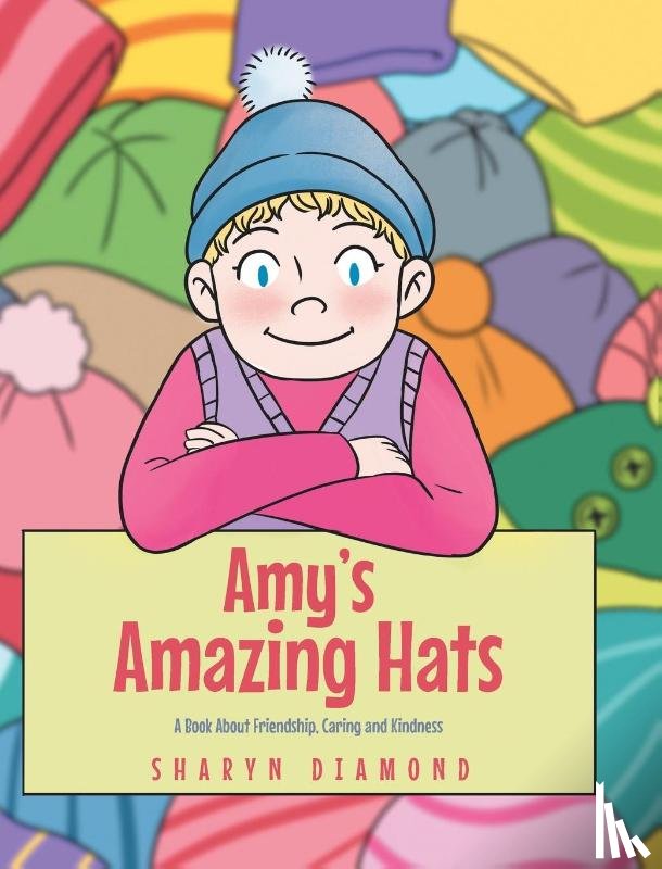 Diamond, Sharyn - Amy's Amazing Hats