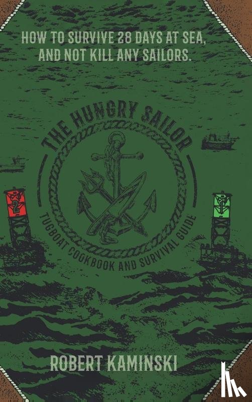 Kaminski, Robert - The Hungry Sailor
