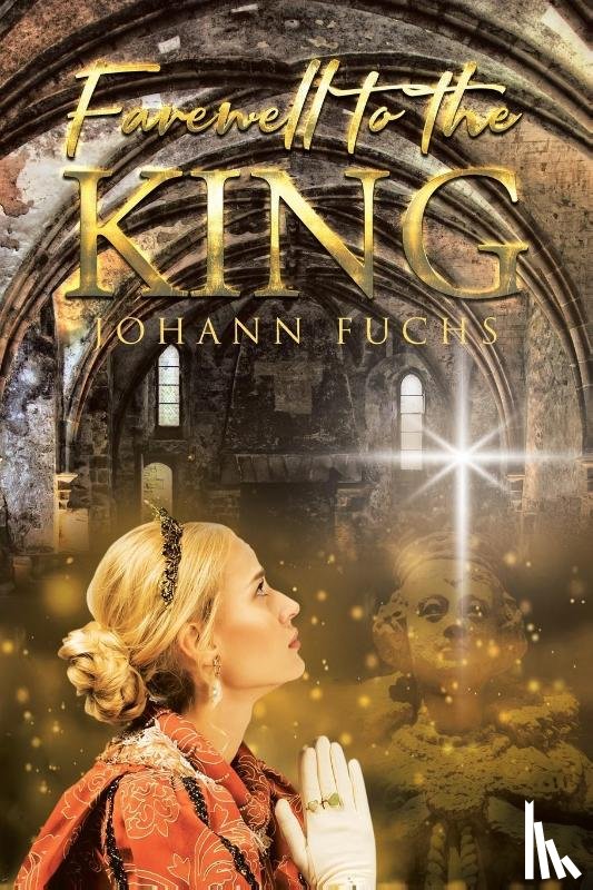 Fuchs, Johann - Farewell to the King