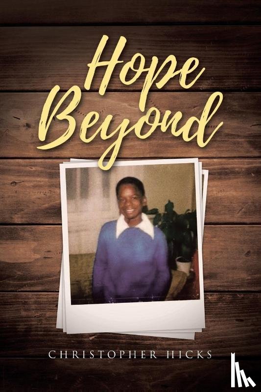Hicks, Christopher - Hope Beyond