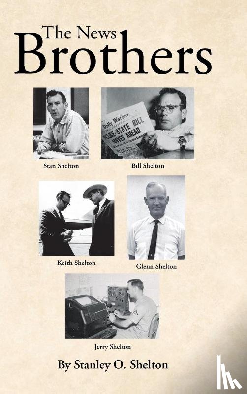 Shelton, Stanley O - The News Brothers