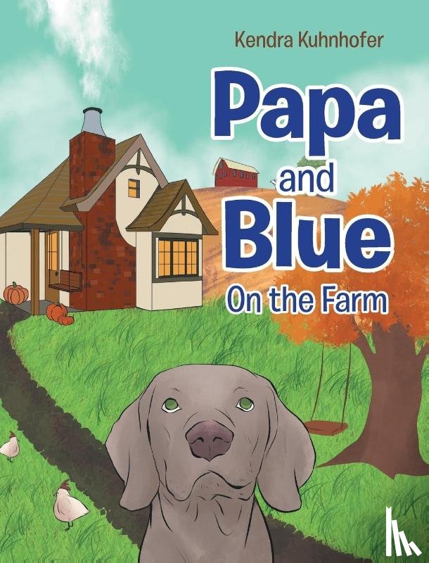 Kuhnhofer, Kendra - Papa and Blue