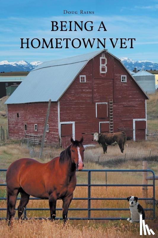 Rains, Doug - Being a Home Town Vet