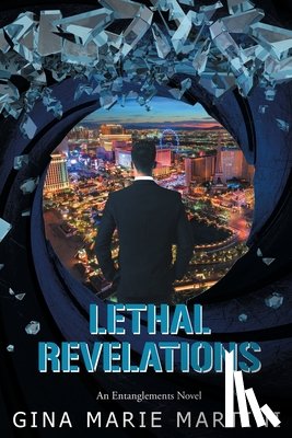 Martini, Gina Marie - Lethal Revelations