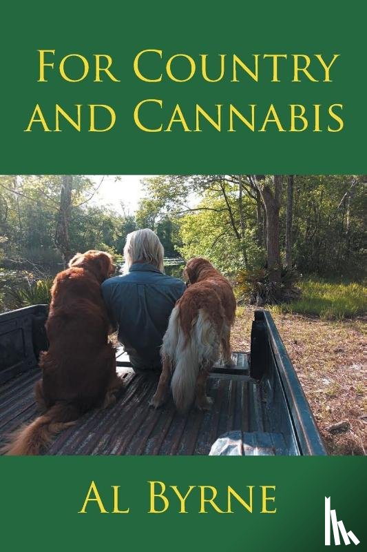 Byrne, Al - For Country and Cannabis