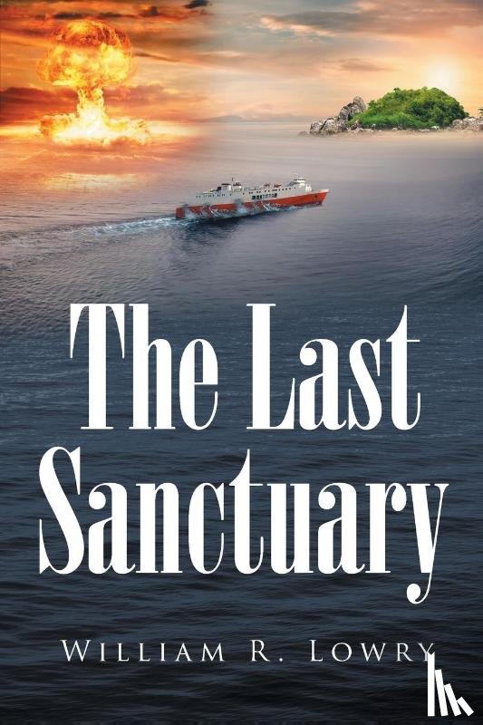 William R. Lowry, Lowry - The Last Sanctuary