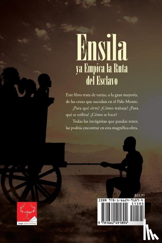 Sergranez, Rene - Ensila ya Empica la Ruta del Esclavo