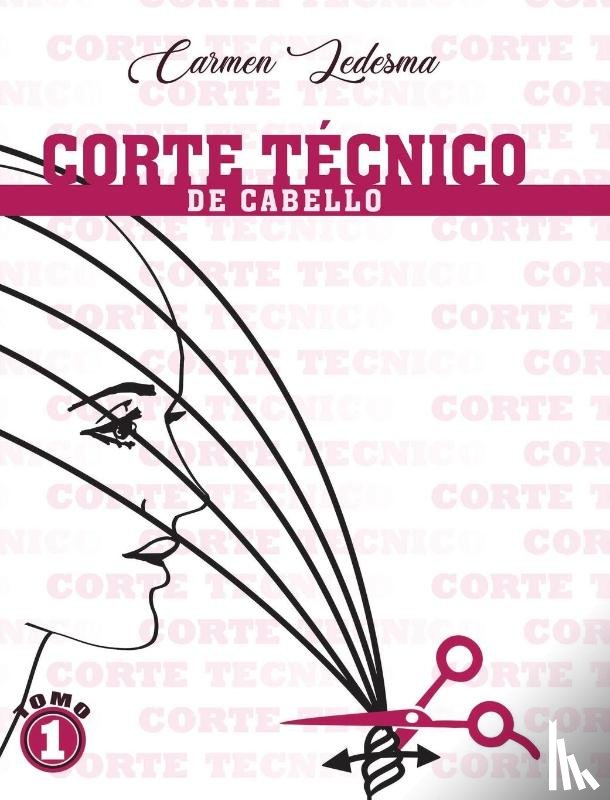 Ledesma, Carmen - Corte Tecnico De Cabello