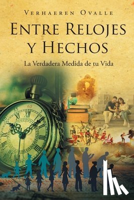Ovalle, Verhaeren - Entre Relojes y Hechos