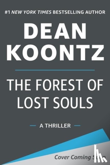 Koontz, Dean - The Forest of Lost Souls
