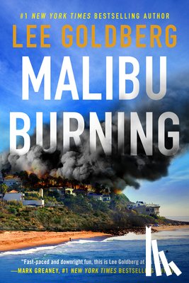 Goldberg, Lee - Malibu Burning