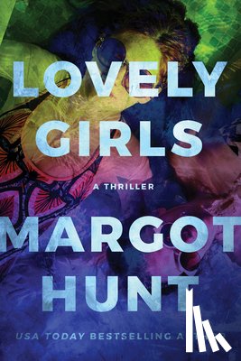 Hunt, Margot - Lovely Girls