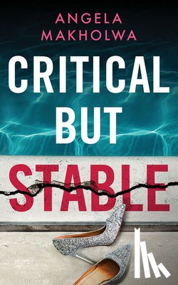 Makholwa, Angela - Critical But Stable