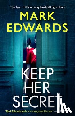 Edwards, Mark - Keep Her Secret