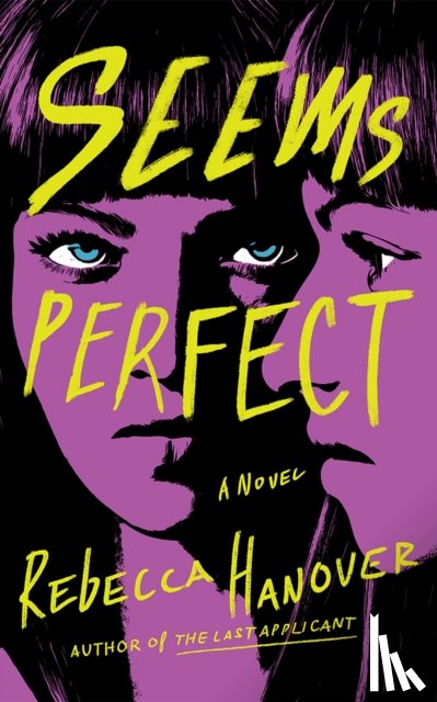 Hanover, Rebecca - Seems Perfect