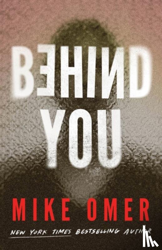 Omer, Mike - Behind You