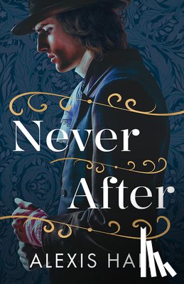 Hall, Alexis - Never After