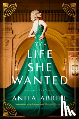 Abriel, Anita - The Life She Wanted