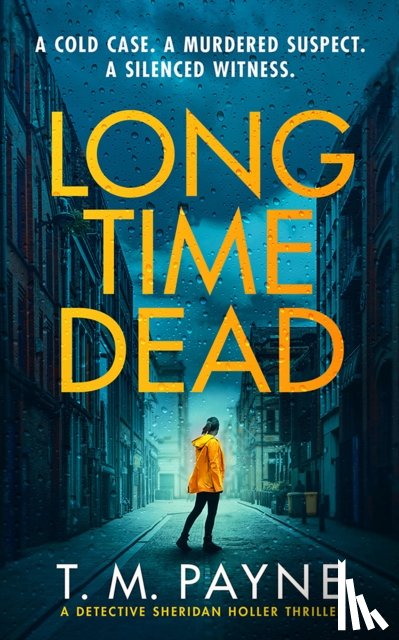 Payne, T. M. - Long Time Dead