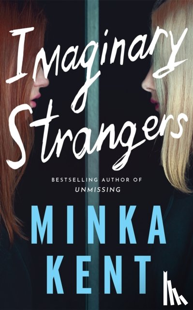 Kent, Minka - Imaginary Strangers