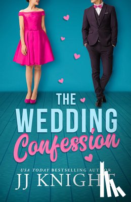 Knight, JJ - The Wedding Confession