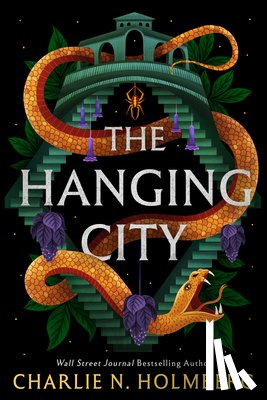 Holmberg, Charlie N. - The Hanging City