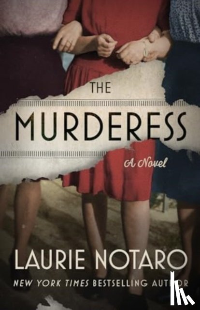 Notaro, Laurie - The Murderess