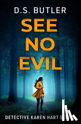 Butler, D. S. - See No Evil