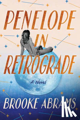 Abrams, Brooke - Penelope in Retrograde
