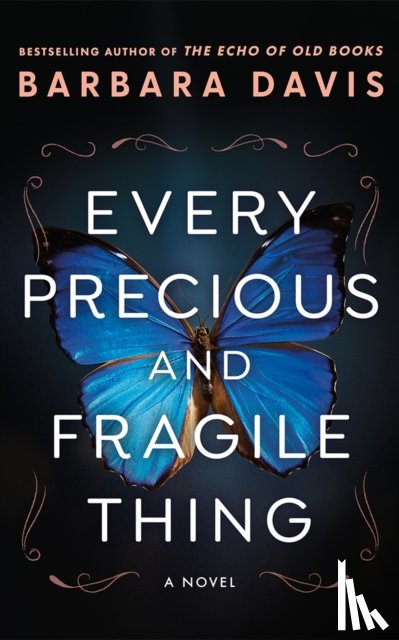 Davis, Barbara - Every Precious and Fragile Thing
