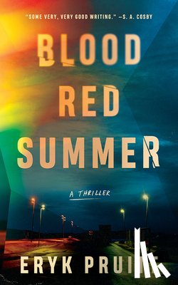 Pruitt, Eryk - Blood Red Summer
