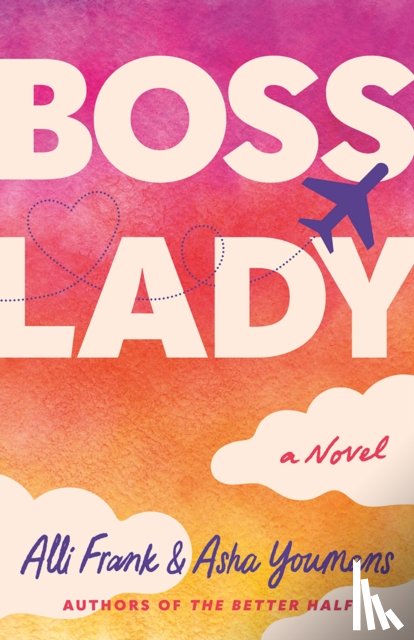 Frank, Alli, Youmans, Asha - Boss Lady