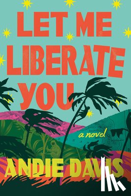 Davis, Andie - Let Me Liberate You