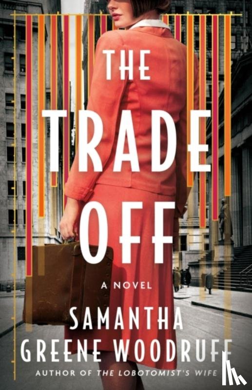 Greene Woodruff, Samantha - The Trade Off
