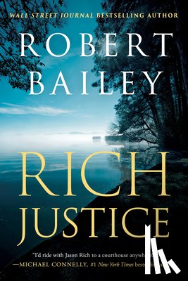 Bailey, Robert - Rich Justice