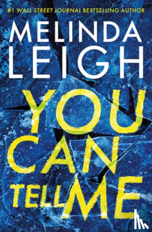 Leigh, Melinda - You Can Tell Me