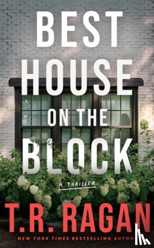 Ragan, T.R. - Best House on the Block